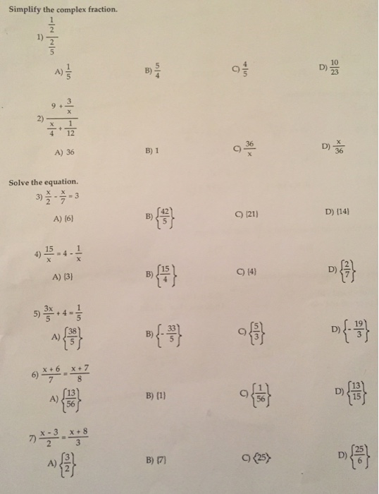 Simplify The Complex Fraction 1 1 2 2 5 A 1 5 Chegg Com