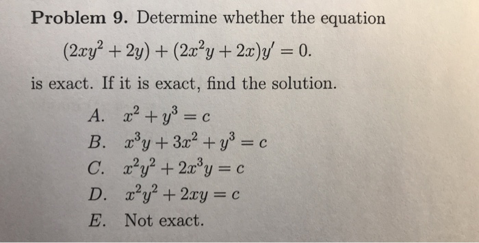 Solved Determine Whether The Equation 2xy 2 2y 2x 2 Chegg Com