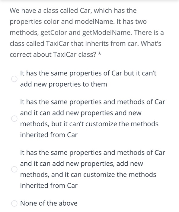 We have a class called Car, which has the properties color and modelName. It has two methods, getColor and getModelName. Ther