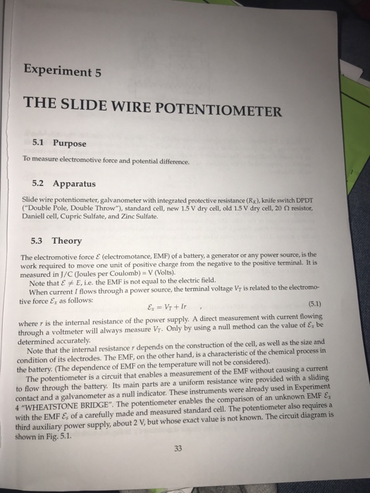 Solved Experiment 5 THE SLIDE WIRE POTENTIOMETER 5.1 Purp...