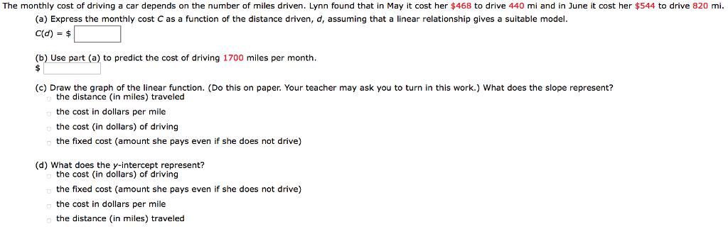 Solved The Monthly Cost Of Driving A Car Depends On N The Monthly Cost Of Driving A Car Depends On Number Miles Driven Lynn