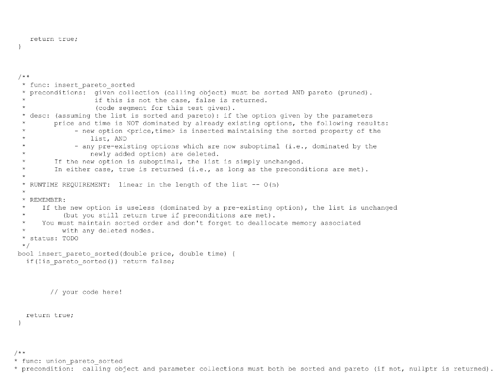 return true func: insert_pareto_sorted preconditions: given collection (calling object) must be sorted and pareto (pruned) if