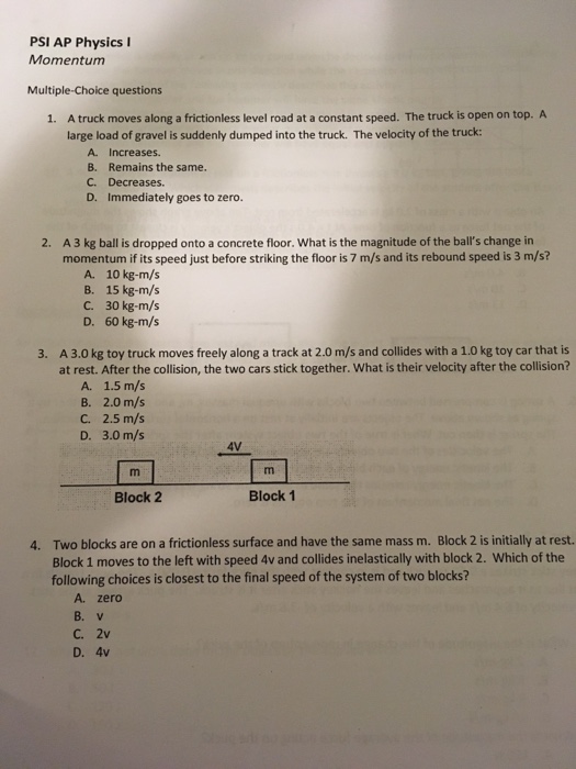 Psi Ap Physics I Momentum Multiple Choice Questions A Chegg 