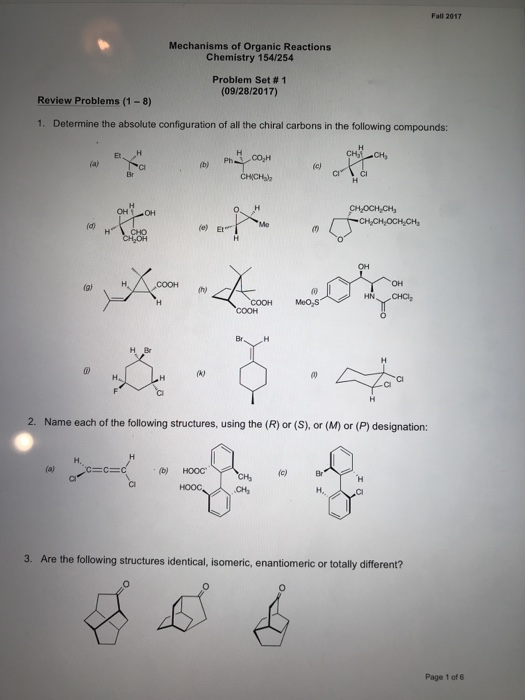 Solved Fall 17 Mechanisms Of Organic Reactions Chemistr Chegg Com