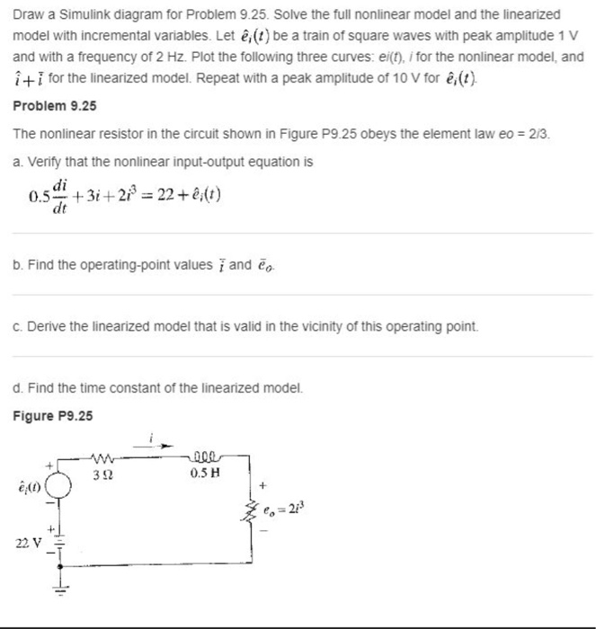 Solved Draw A Simulink Diagram For Problem 9 25 Solve Th Chegg Com