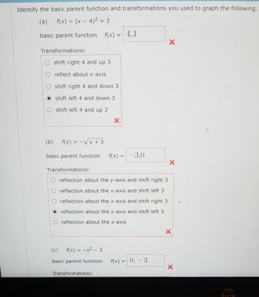 Solved Identify The Basic Parent Function And Transformat Chegg Com