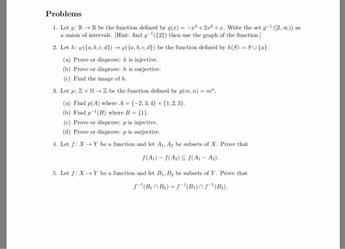 Solved Problems 1 Let G R R Be The Function Defined By Chegg Com