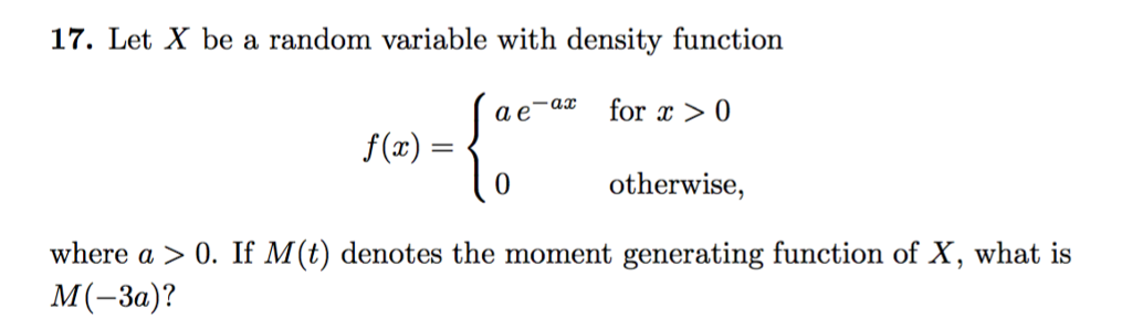 Solved 17 Let X Be A Random Variable With Density Functi Chegg Com