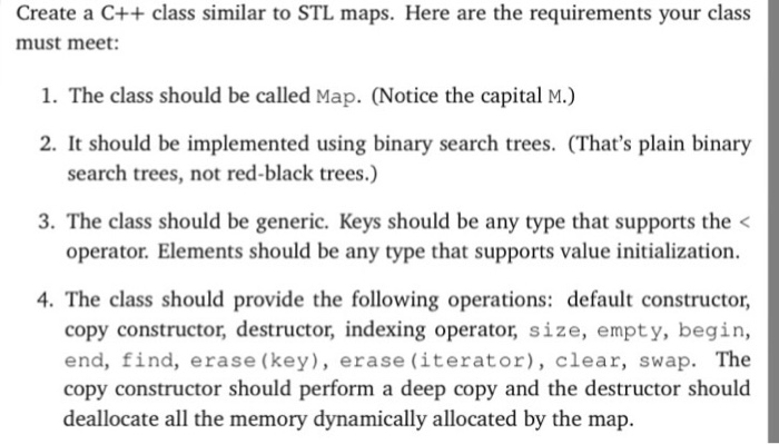 Create A C Class Similar To Stl Maps Here Are T Chegg Com