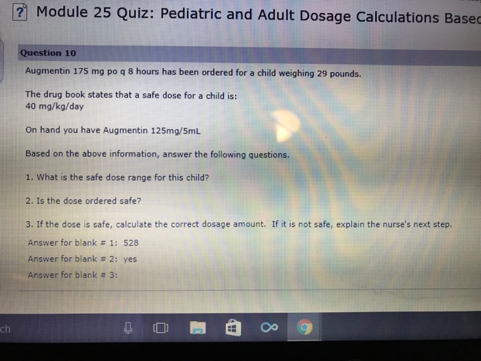 Solved 2 Module 25 Quiz Pediatric And Adult Dosage Calcu Chegg Com