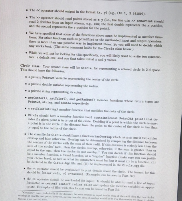 . The << operator should output in the format (х, y) (eg., (10.1, 3.14159). . The >> operator should read points stored as y