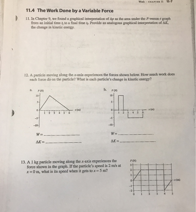 Solved Wock Chapter 11 11 7 11 4 The Work Done By A Varia Chegg Com