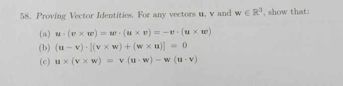 Solved And W E R3 Show That 58 Proving Vector Identiti Chegg Com