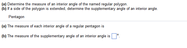 Solved A Determine The Measure Of An Interior Angle Of