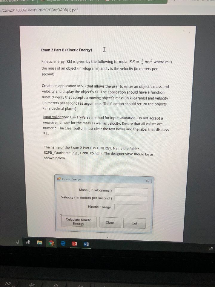 s/CS962014089620Test%202%20 Part%20B(1).pdf Exam 2 Part B (Kinetic Energy) I Kinetic Energy (KE) is given by the following fo