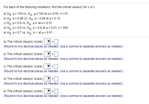 Solved For Each Of The Following Situations Find The Cri Chegg Com