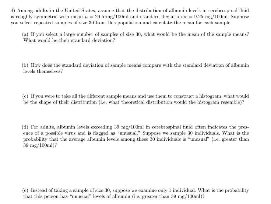 Solved 4 Among Adults In The United States Assume That The Chegg Com