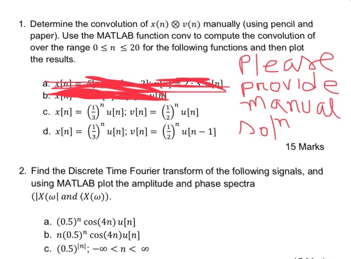 Solved 1 Determine The Convolution Of X N V N Manual Chegg Com