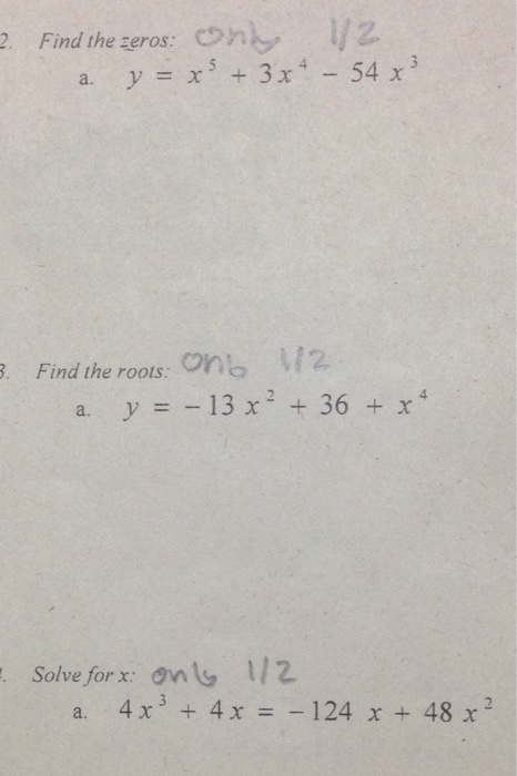 Solved Find The Zeros Y X 5 3x 4 54 X 3 Find The R Chegg Com