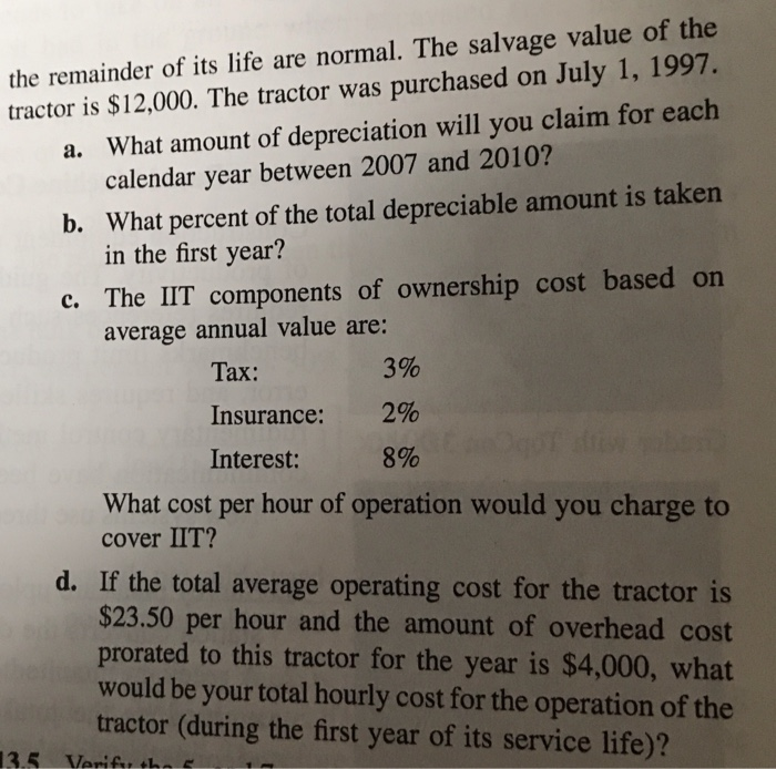 Solved 13.4 You have just bought a used track-type tractor | Chegg.com