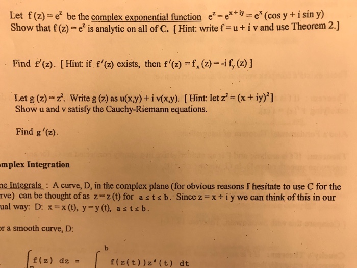 Solved Let F Z E Be The Complex Exponential Function E Chegg Com