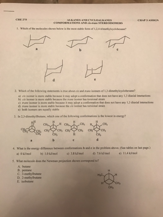 Solved Which Of The Molecules Shown Below Is The Most Sta