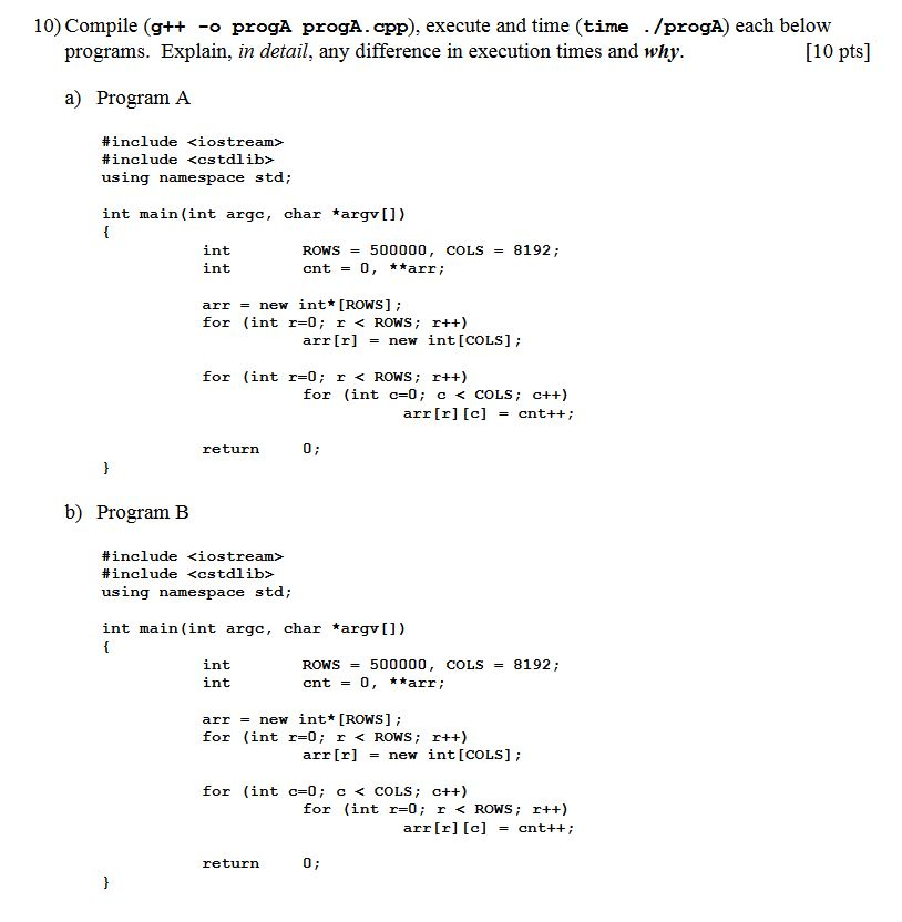 Solved 10 Compile G Proga Progacpp Execute Time Time Proga Programs Explain Detail Difference Ex Q