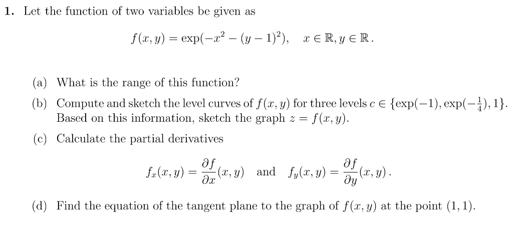 Solved 1 Let The Function Of Two Variables Be Given As