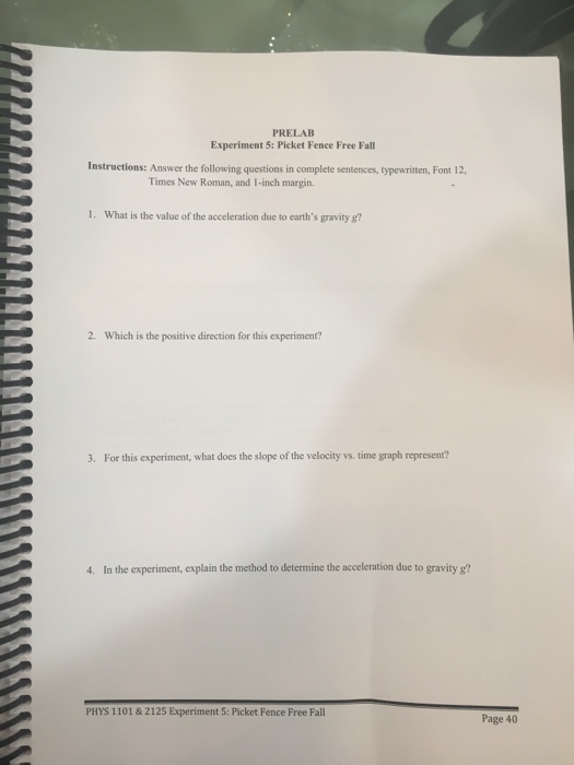 Prelab Experiment 5 Picket Fence Free Fall Instru Chegg Com
