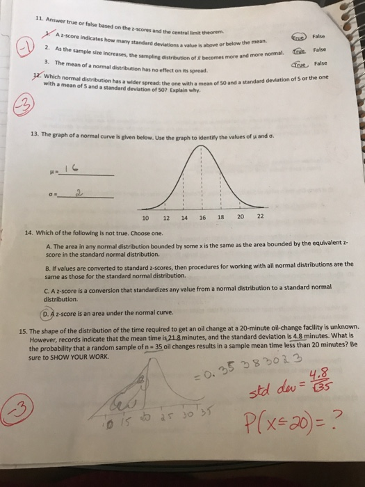 Solved 11 Answer True Or False Based On The Z Scores And Chegg Com