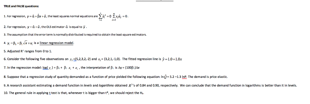 Solved True And False Questions 1 For Regression Y E Ss Chegg Com