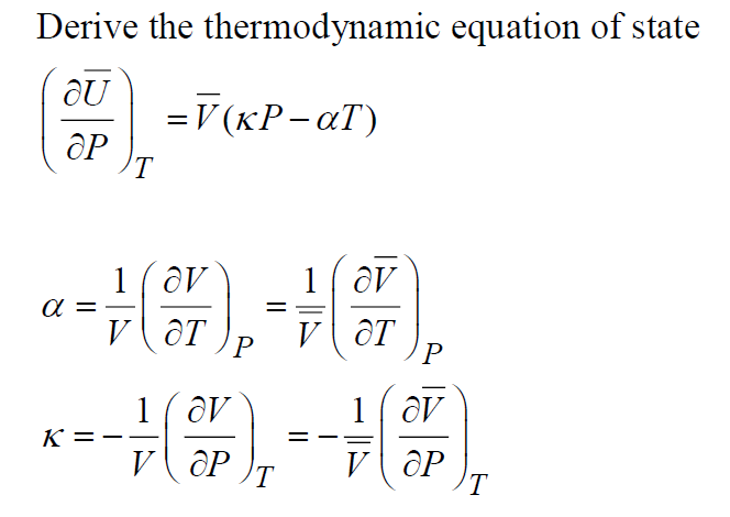 Solved Derive The Thermodynamic Equation Of State Cx Chegg Com