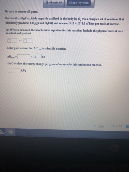 Check My Work Be Sure To Answer All Parts Sacrose Chegg 