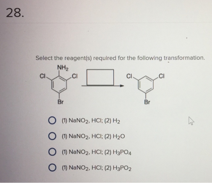 Solved 28 Select the reagent(s) required for the following | Chegg.com