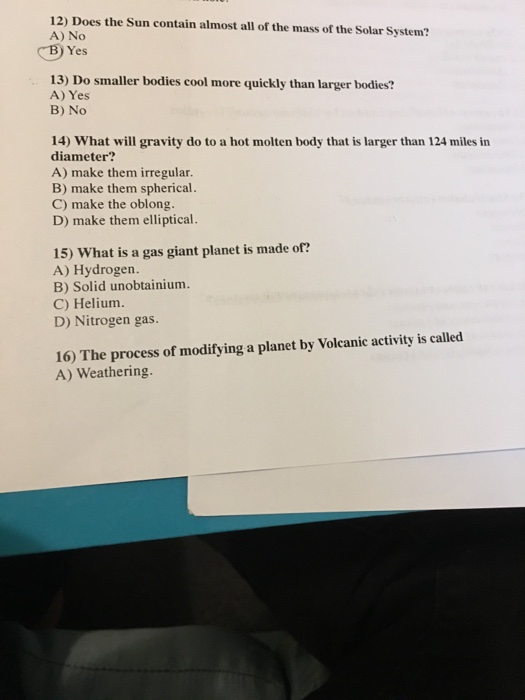 Solved 12 Does The Sun Contain Almost All Of The Mass Of