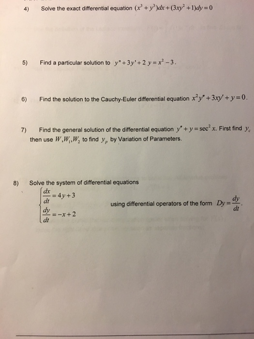 Solve The Exact Differential Equation X 3 Y 3 Dx Chegg Com