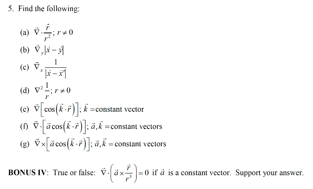 Solved 5 Find The Following C V C V Cos K R Chegg Com