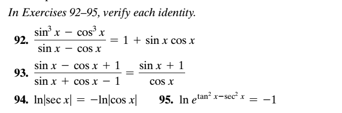 Solved In Exercises 92-95, verify each identity. sinx - cosx | Chegg.com