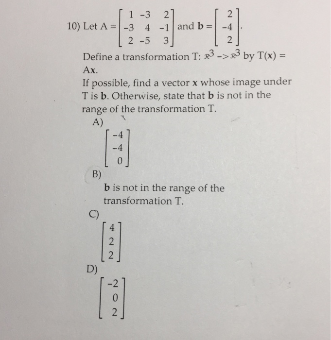 Solved Let A 1 3 2 3 4 1 2 5 3 And B 2 4 2 Chegg Com