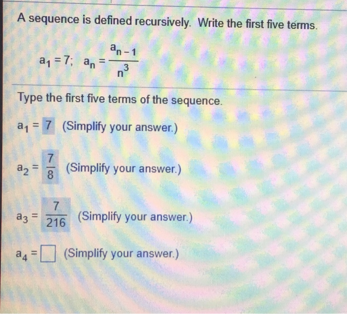 A Sequence Is Defined Recursively Write The First Chegg 