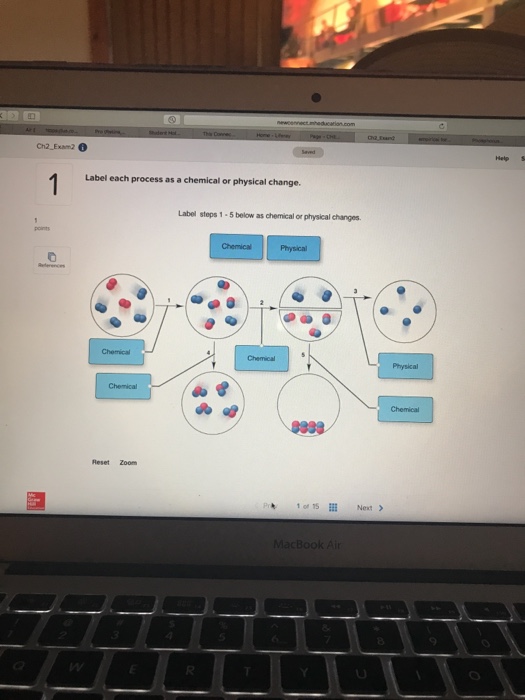 Solved: O2-Exam2。 Label Each Process As A Chemical Or Phy... | Chegg.com
