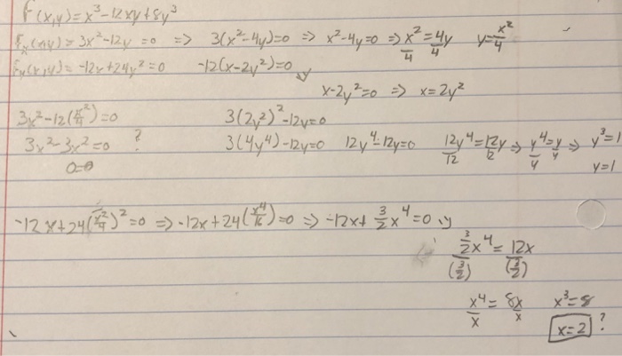 Solved F X Y X3 12xy 8y3 A Relative Minimum At 2 1 And Chegg Com