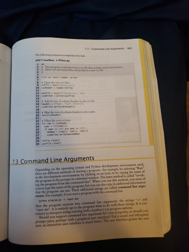 7.3 Command Line Arguments 401 The following program accomplishes this task. ch07/toolbox.1/filter.py 2 This program reads da