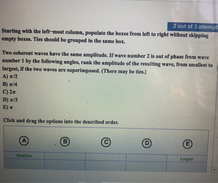 Solved 2 Out Of 3 Attempt Starting With The Left Most Col