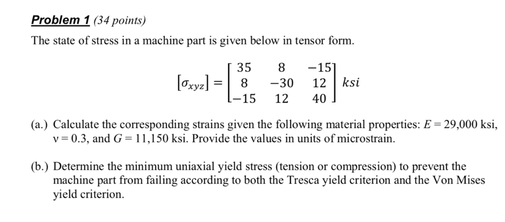 Solved Problem 1 34 Points The State Of Stress In A Mac Chegg Com