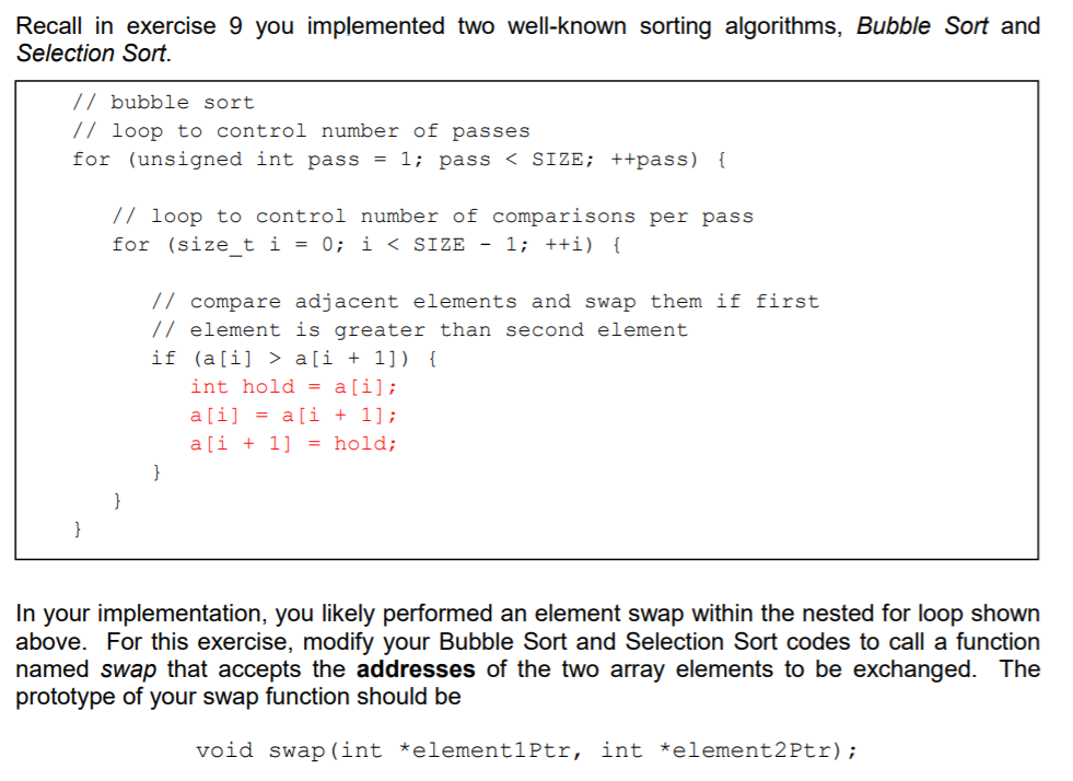 Solved Algorithm 1: Bubble Sort // C program for