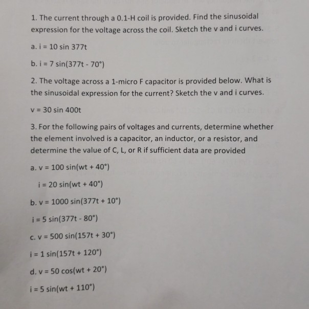 Solved 1 The Current Through A 0 1 H Coil Is Provided F Chegg Com