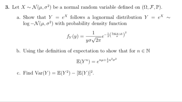 Solved 3 Let X N M S2 Be A Normal Random Variable Def Chegg Com
