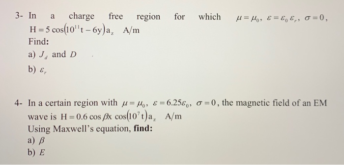 Solved 3 In Charge Free Region A M A For Which M M E E Chegg Com