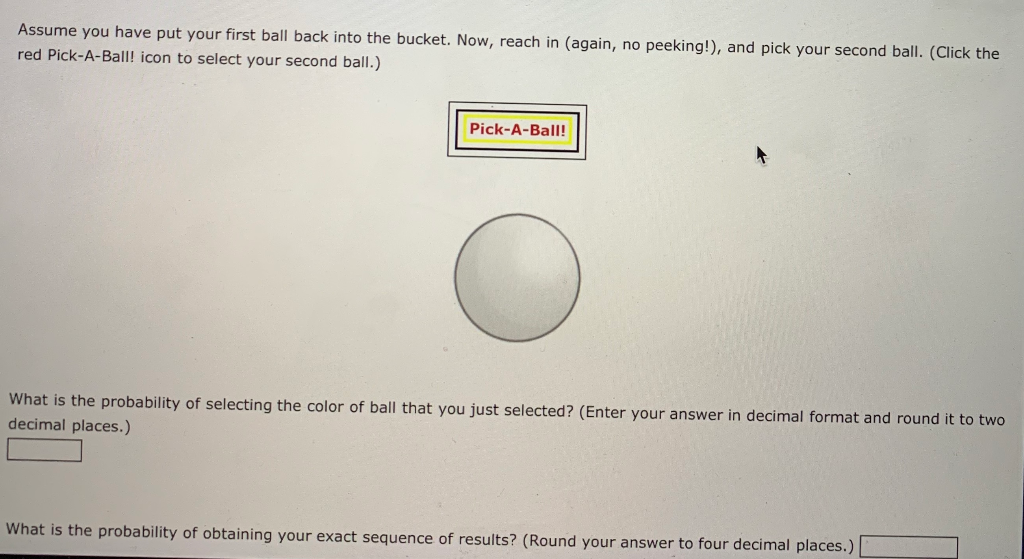 8 Pick A Ball Sampling With Replacement E Chegg Com